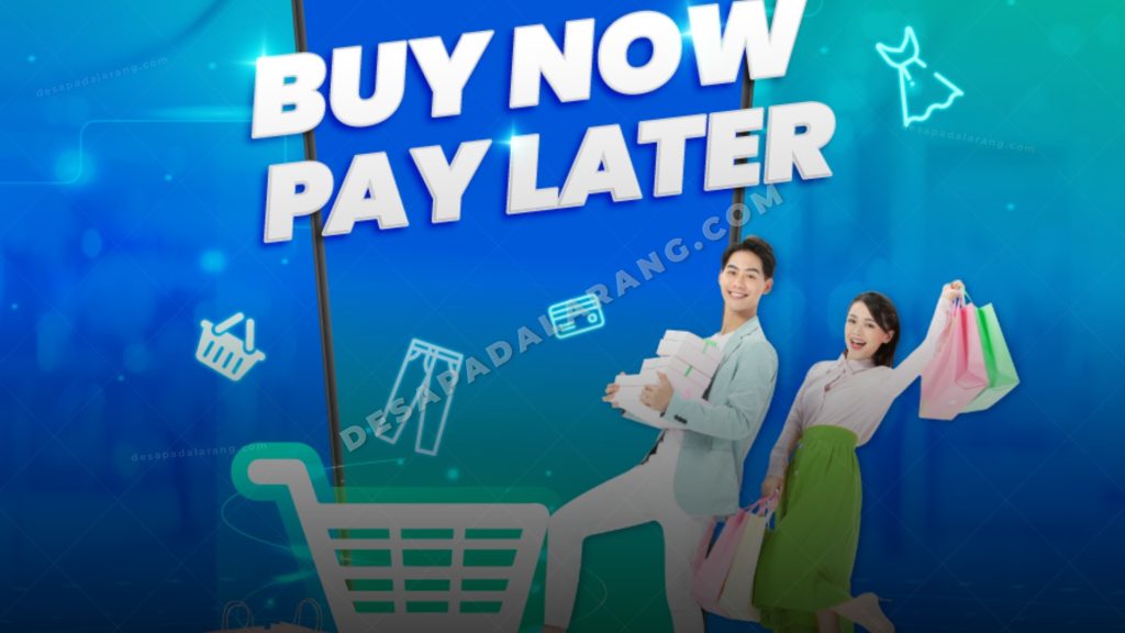 Pengertian PayLater Menurut OJK dan Versi Sederhananya