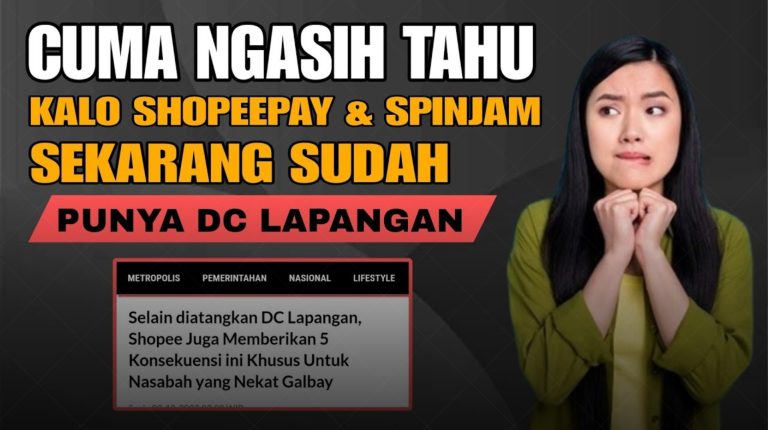 Shopee PayLater Sudah Punya DC Lapangan? Ini Fakta Penagihan dan Risiko Galbay 2026
