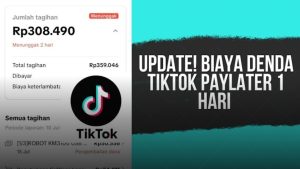 Telat Bayar TikTok PayLater, Denda Bisa 6% Per Bulan! Begini Solusi dan Cara Restrukturisasi