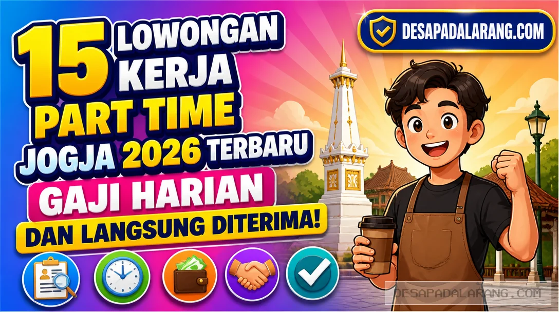 15 Lowongan Kerja Part Time Jogja 2026 Terbaru, Gaji Harian dan Langsung Diterima!